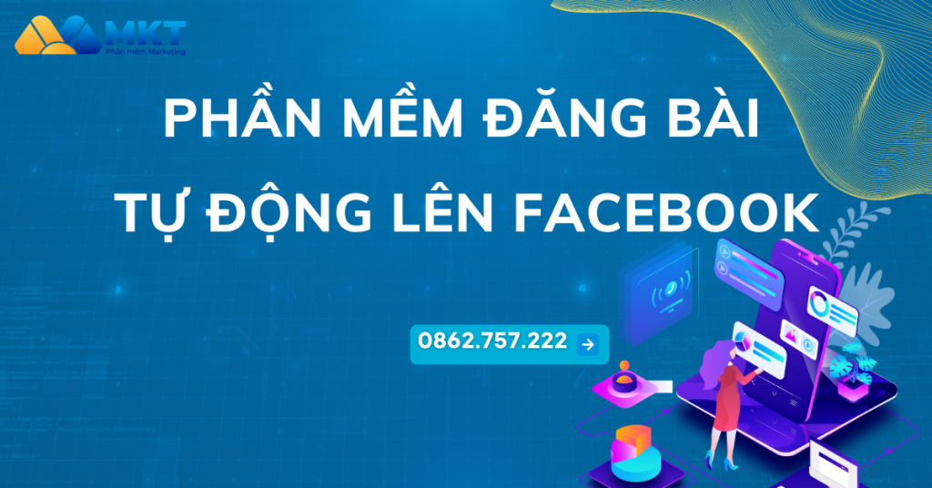 Phần mềm đăng bài lên facebook