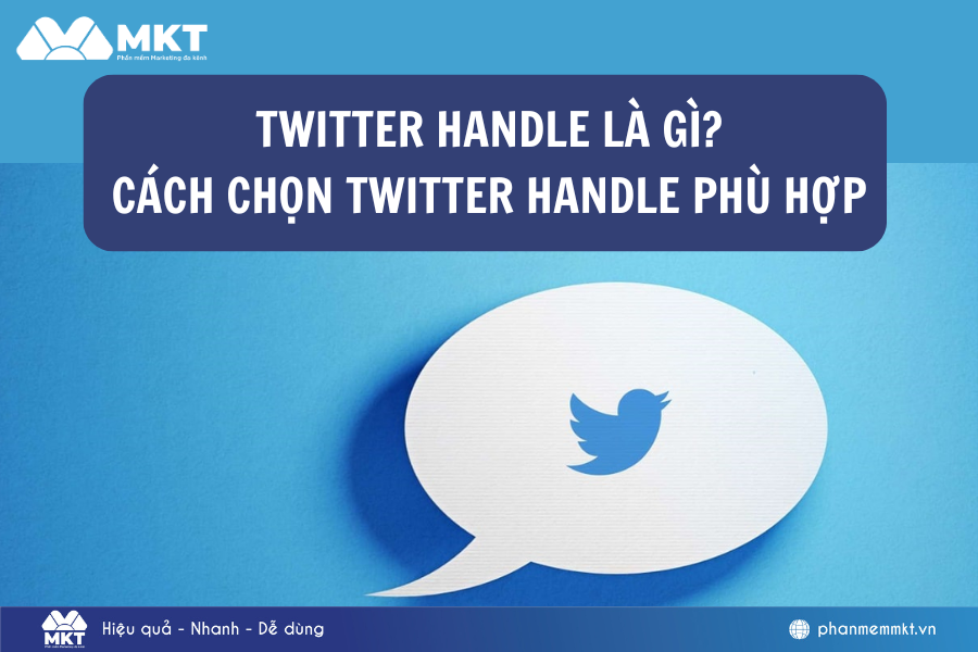 Twitter Handle là gì? Cách chọn Twitter Handle phù hợp Twitter Handle là gì? Cách chọn Twitter Handle phù hợp